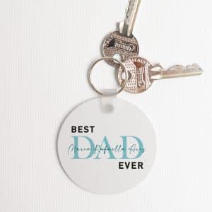 Personalised Round Keyring - Best Dad Ever with Names